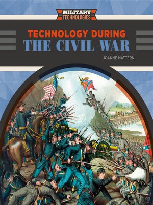 cover image of Technology During the Civil War